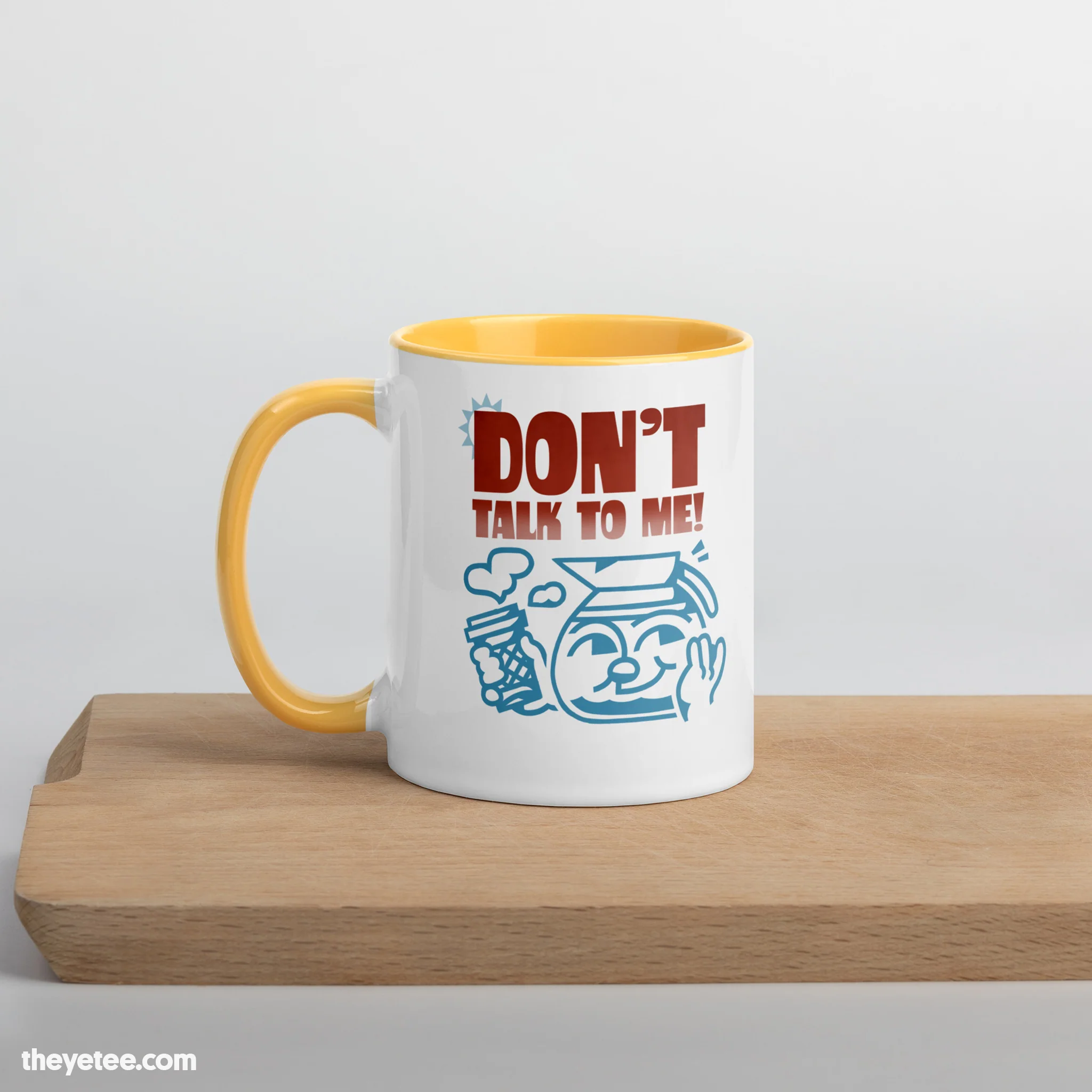 Don't Talk To Me Mug - Image 3
